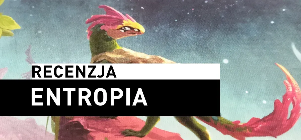 Recenzja: Entropia