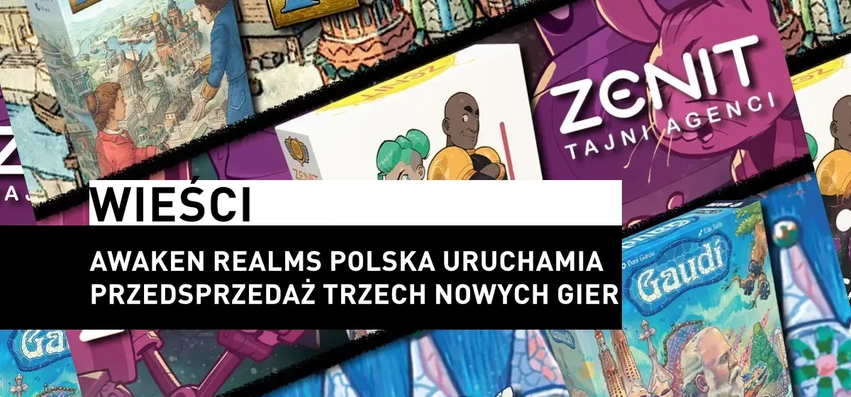Wieści: Awaken Realms Polska uruchamia przedsprzedaż trzech nowych gier