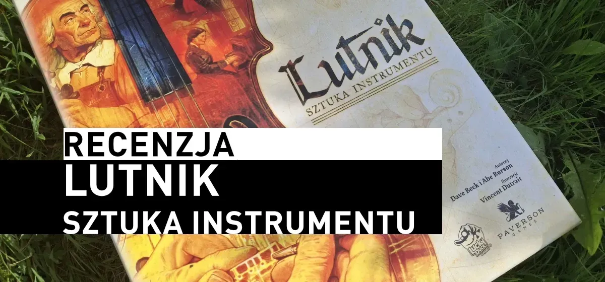 Recenzja: Lutnik