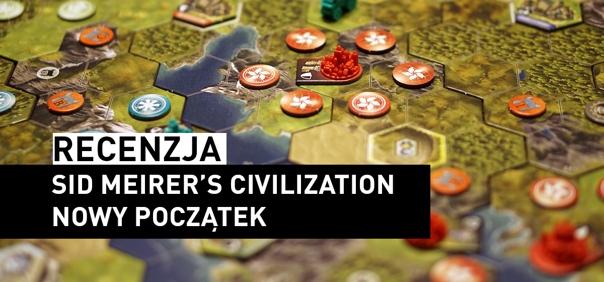 Sid Meier’s Civilization: Nowy Początek