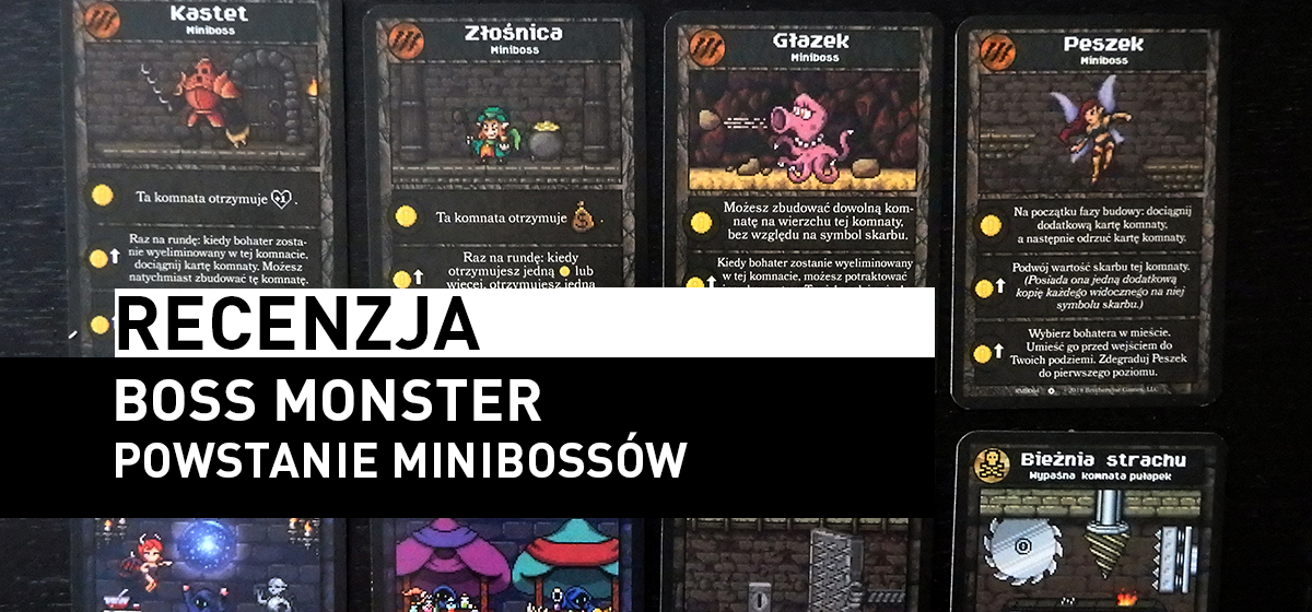 Boss Monster: Powstanie Minibossów