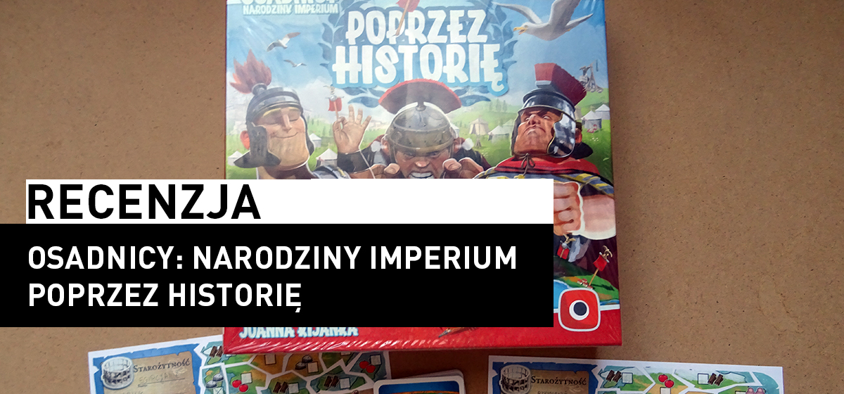 Osadnicy: Narodziny Imperium – Poprzez Historię