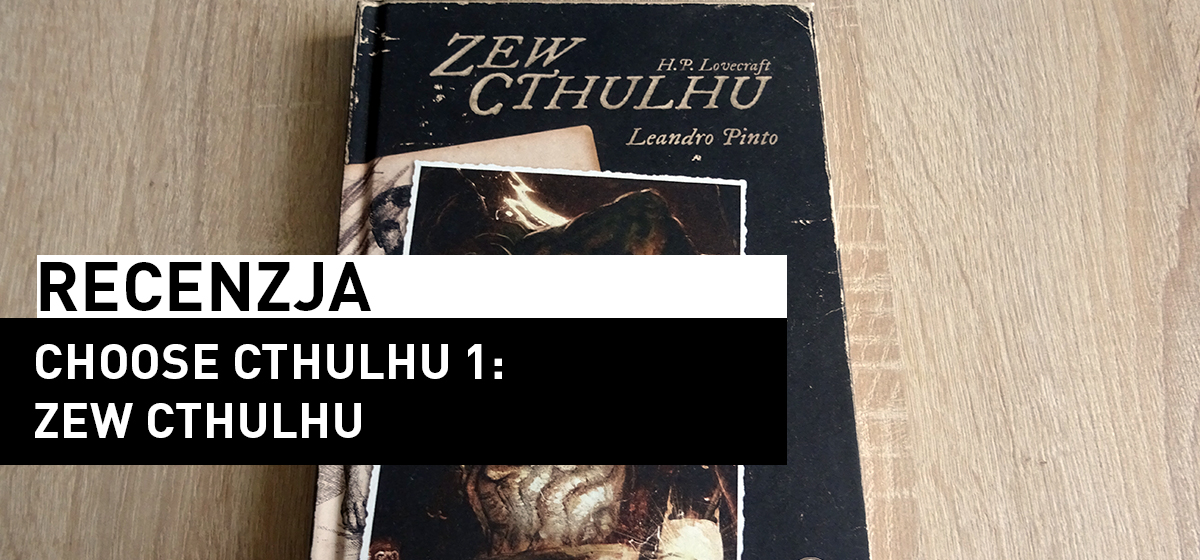 Choose Cthulhu 1: Zew Cthulhu