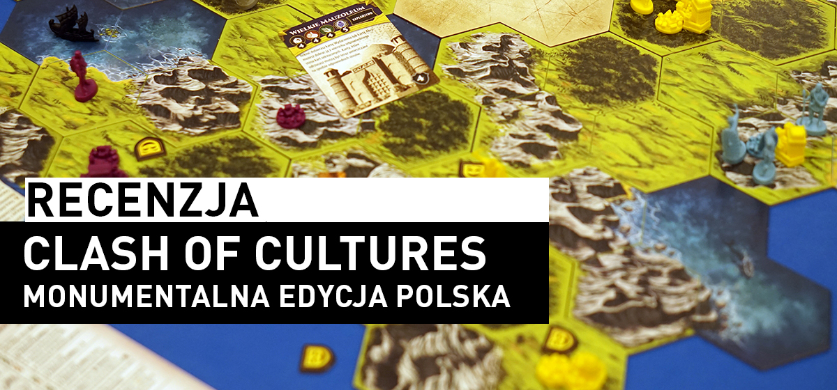 Clash of Cultures: Monumentalna Edycja Polska