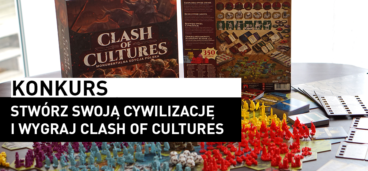 Stwórz własną cywilizację i wygraj Clash of Cultures!