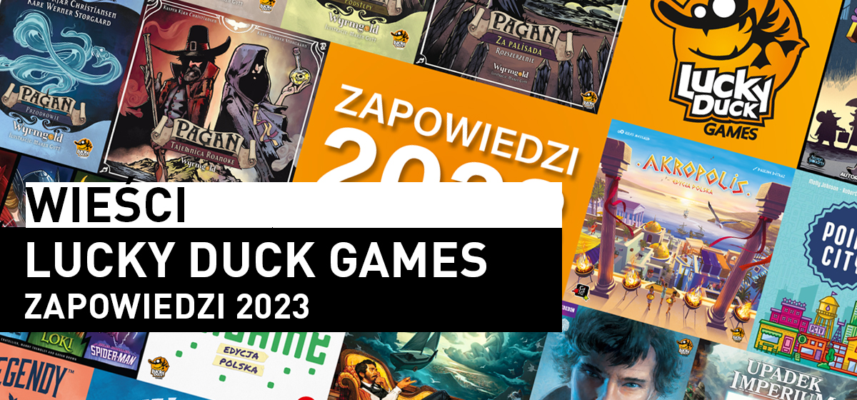 Lucky Duck Games – zapowiedzi 2023