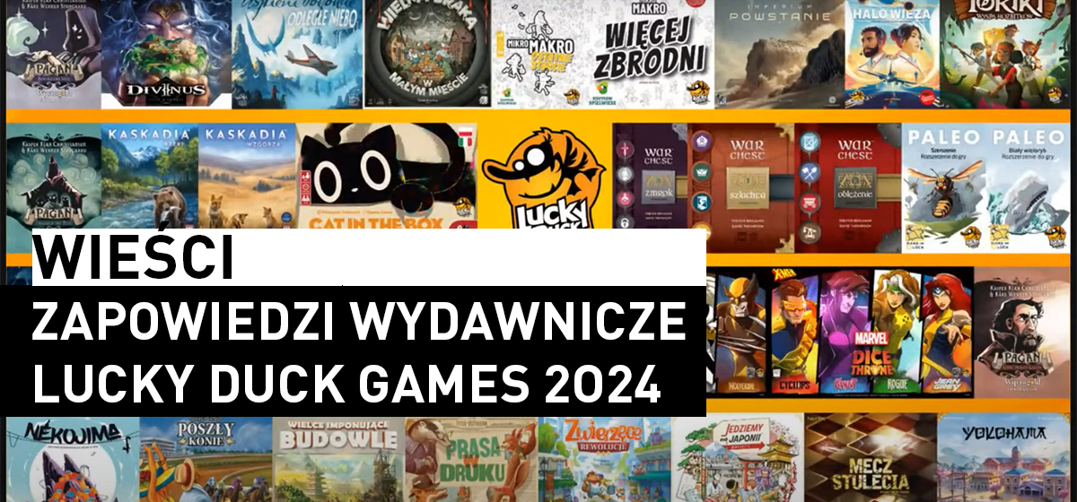 Lucky Duck Games – zapowiedzi 2024