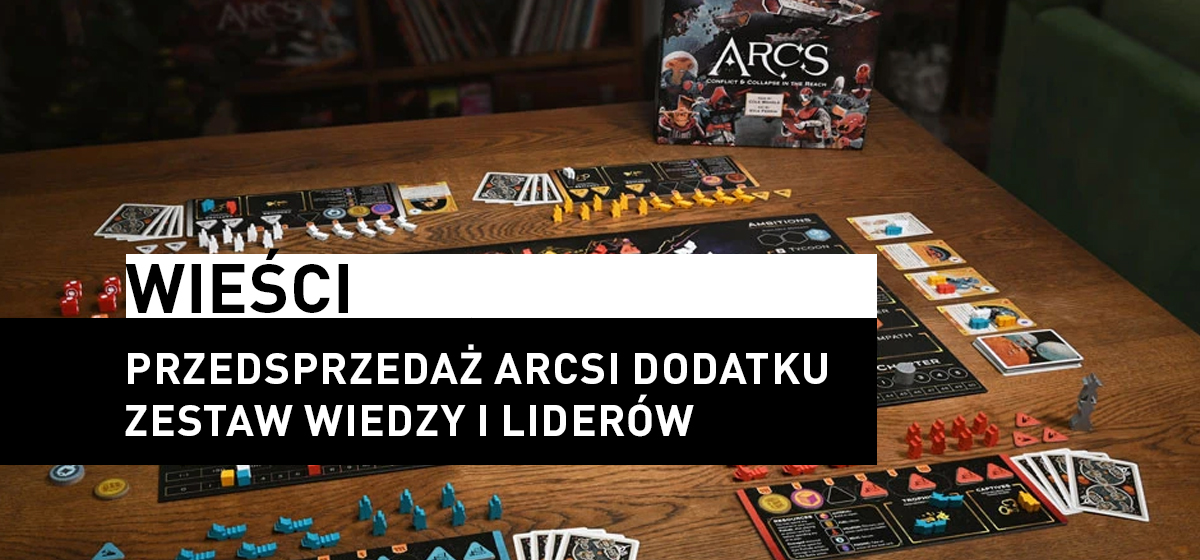 Arcs –  przedsprzedaż ruszyła!
