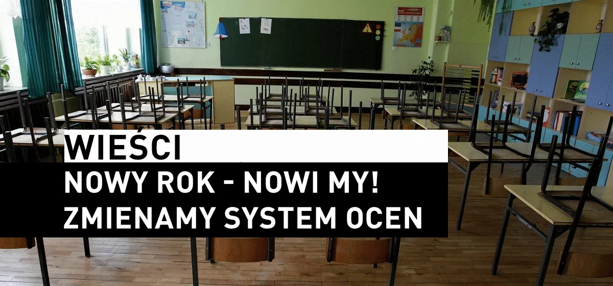 Nowy system ocen!