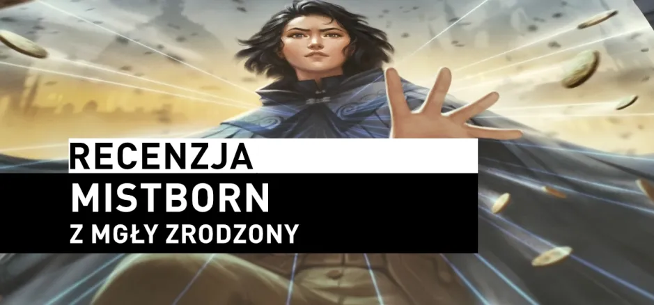 Mistborn: Z&nbsp;mgły zrodzony