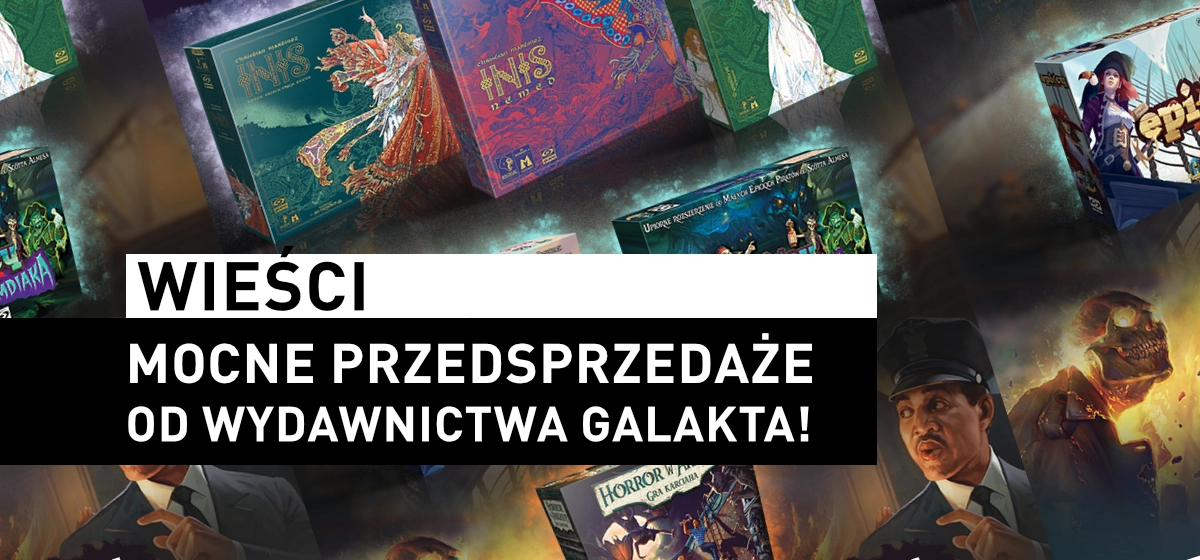Przedsprzedaż Inis od&nbsp;Galakty
