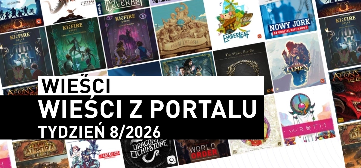 Wieści z&nbsp;Portalu Tydzień 7/2026