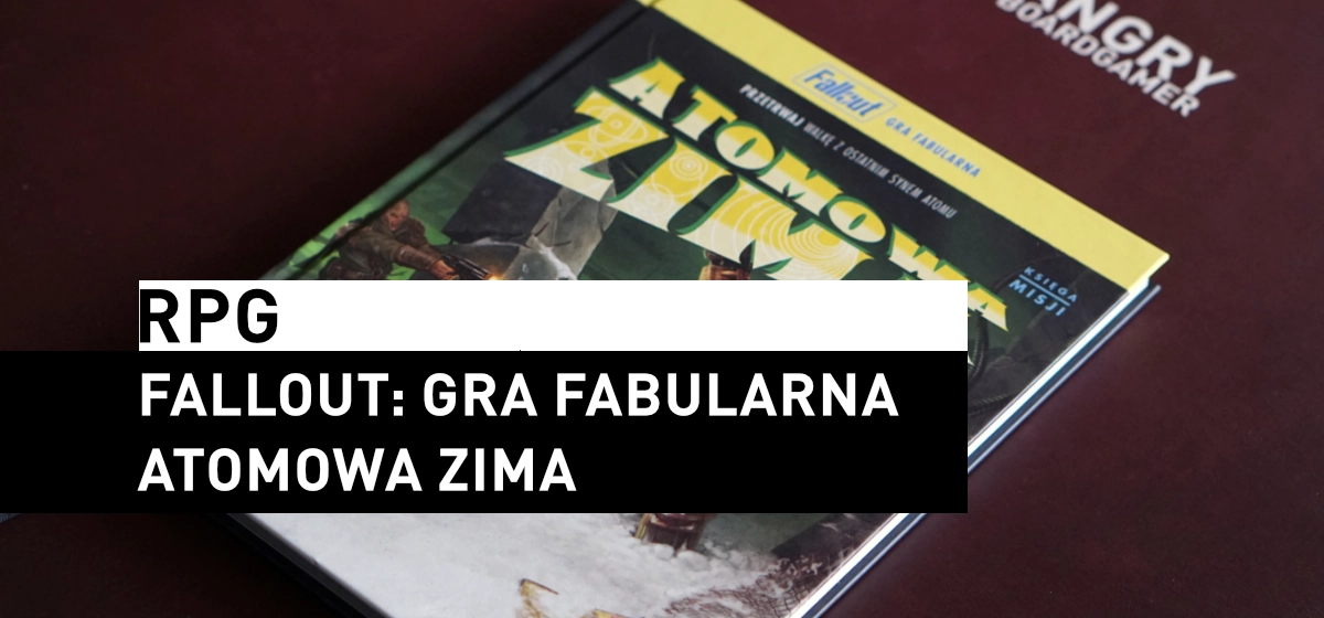 Atomowa Zima – Fallout RPG